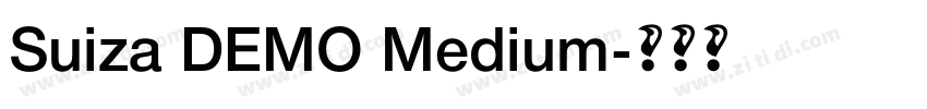 Suiza DEMO Medium字体转换
